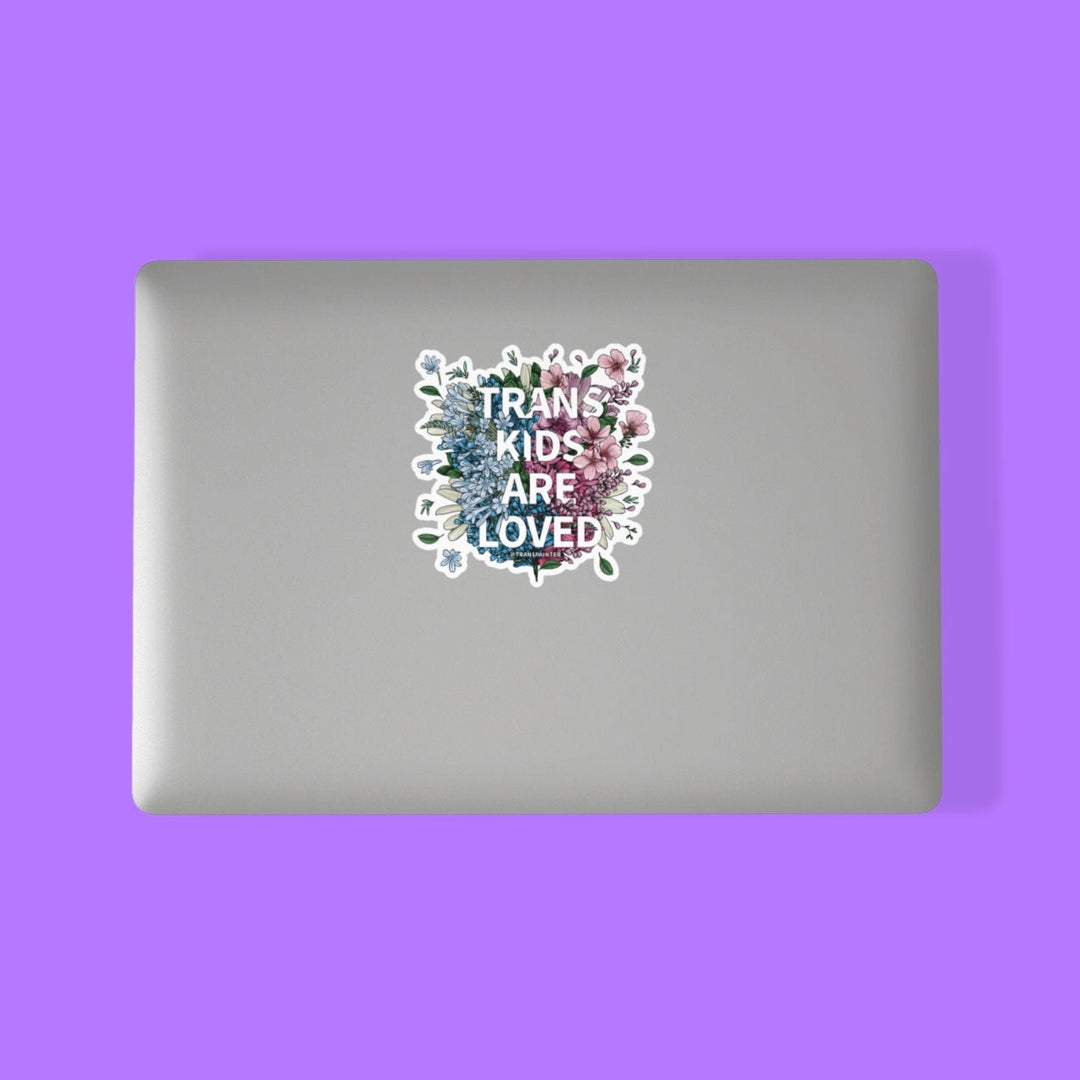 Trans Kids Are Loved Sticker