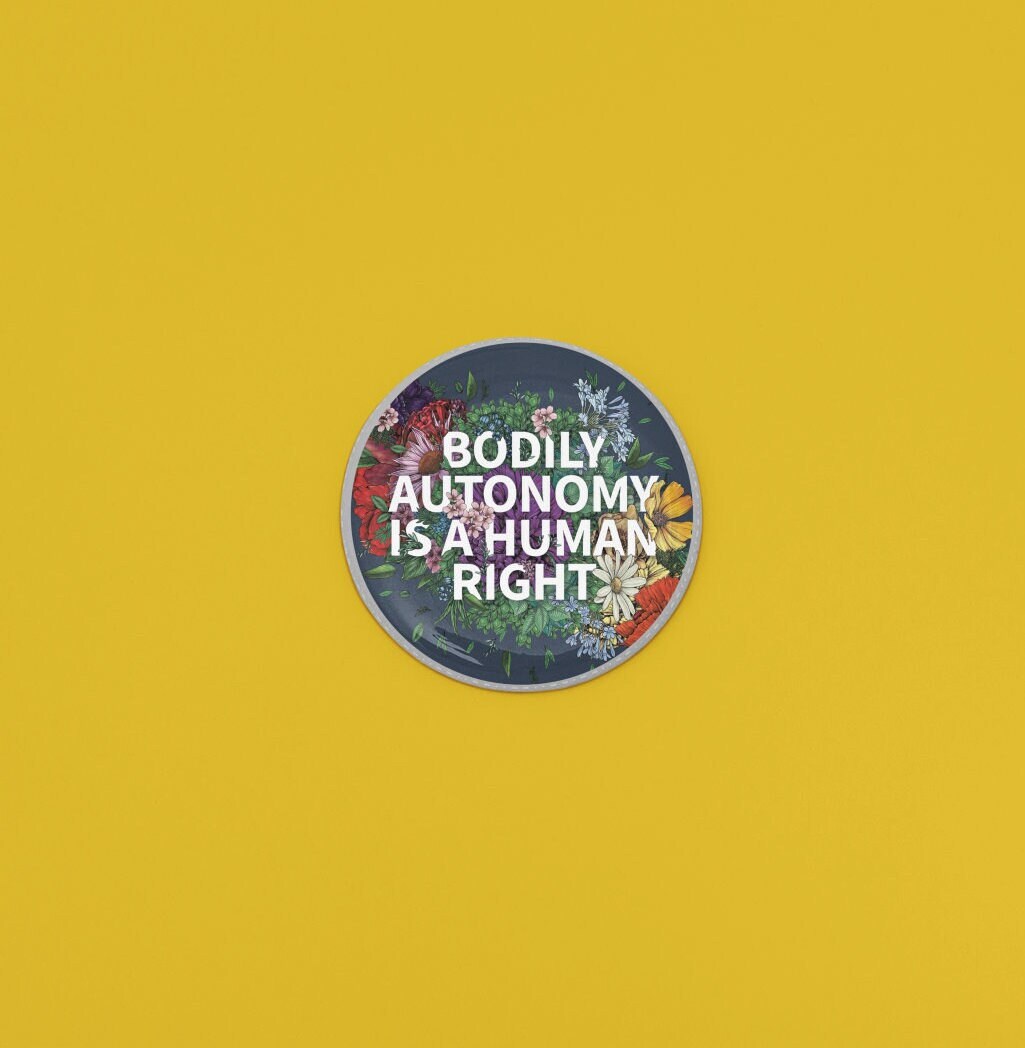 Bodily Autonomy Pins